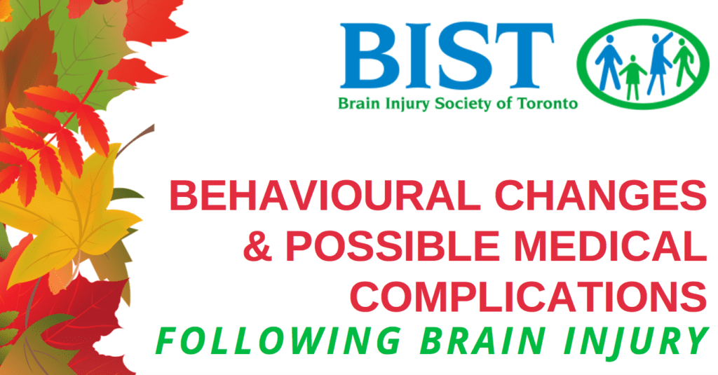 Behavioural Changes & Possible Medical Complications During Brain Injury Workshop